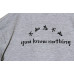LESS - YOU KNOW NOTHING TEE