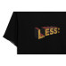 LESS - SUPER TEE